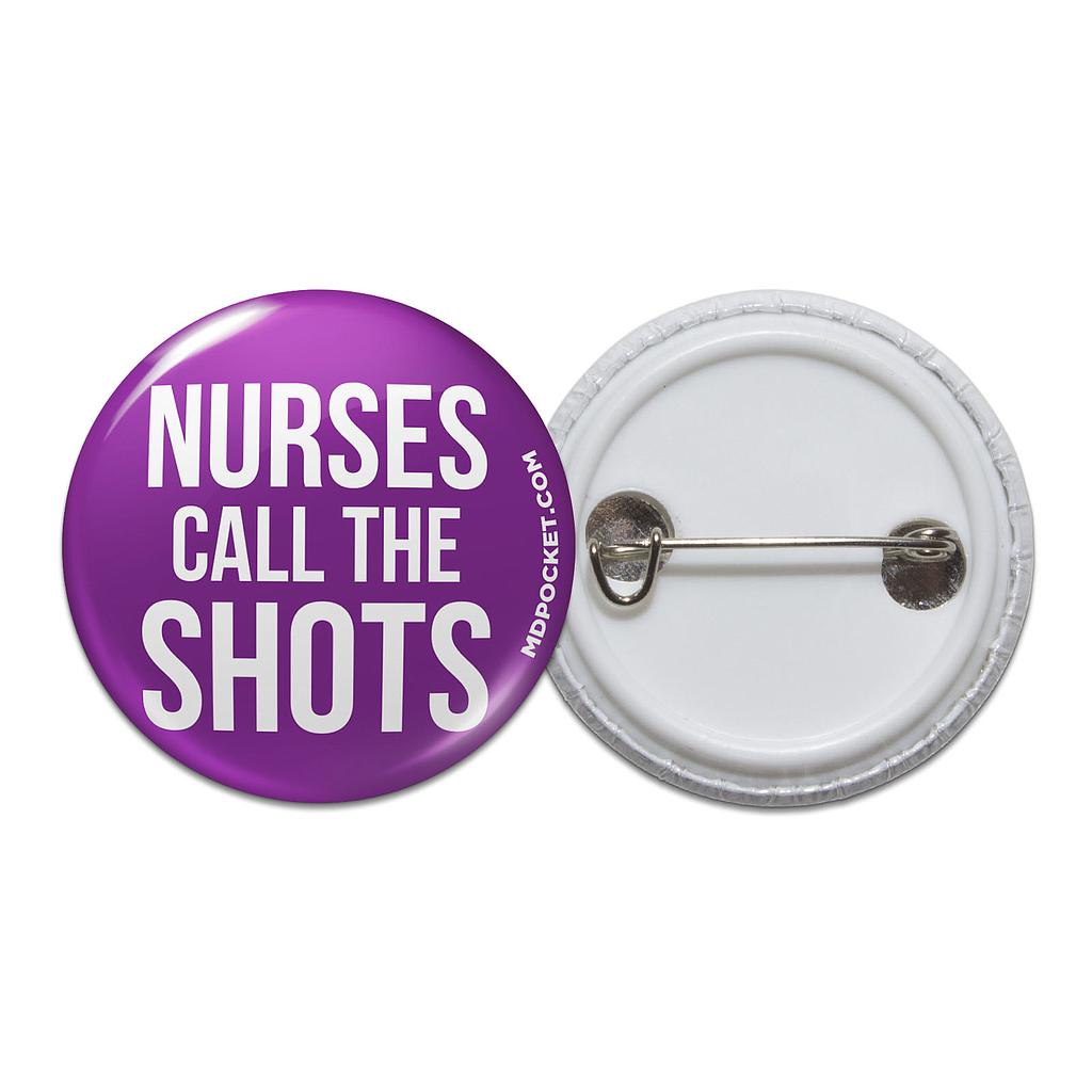 Nurses Call The Shots Button