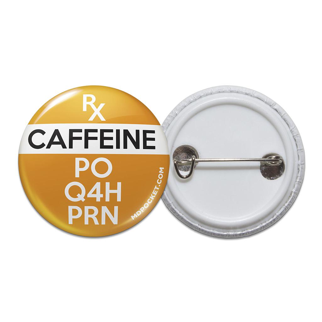 Prescription Caffeine Button