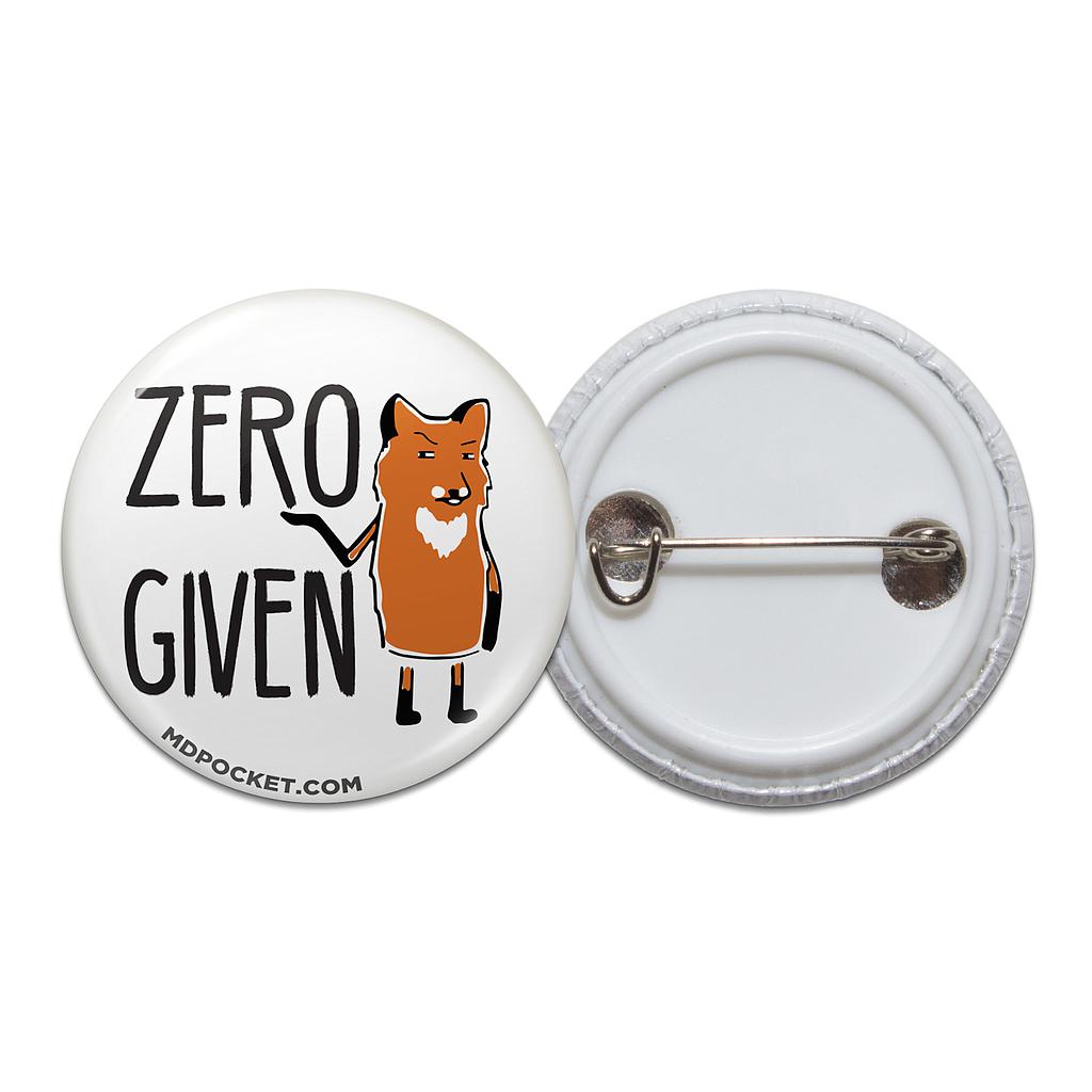 Zero Fox Given Button
