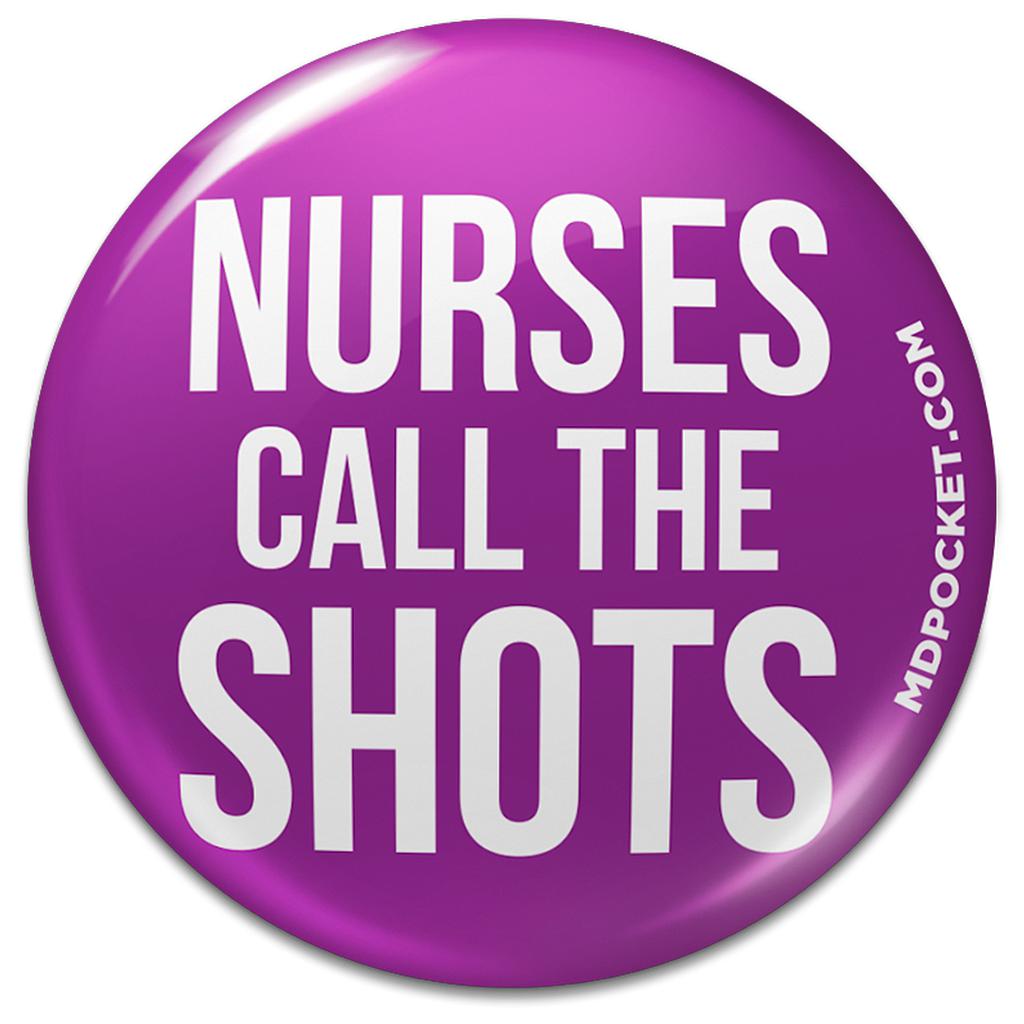 Nurses Call The Shots Button